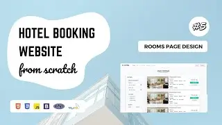 05 - Hotel Booking Website using PHP and MySQL | Rooms page design