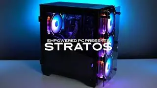 EmpoweredPC Stratos Gaming Computer! | Overview & Features (2024)