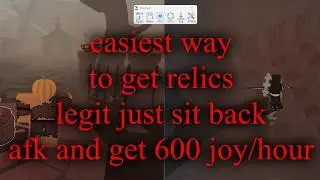 How To AFK Auto-Farm Relics (600 Joy/Hour)