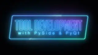 Python Tool Development with PySide & PyQt Trailer