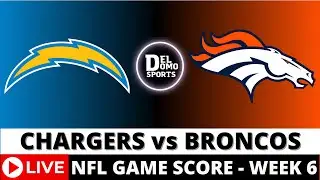 LOS ANGELES CHARGERS VS DENVER BRONCOS LIVE 🏈 NFL Game Score Play-by-Play Week 6 - OCT 13, 2024