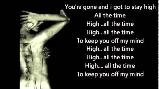 Tove Lo   Stay High Habits Remix ft  Hippie Sabotage official lyrics