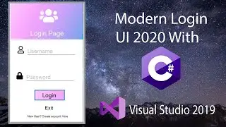 Modern Login UI with C# 2020 || UI/UX Designing || Visual Studio 2019