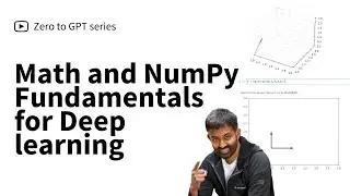 Math And NumPy Fundamentals For Deep Learning