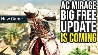 Assassins Creed Mirage Is Getting A Huge Free Update..... (AC MIrage Update)