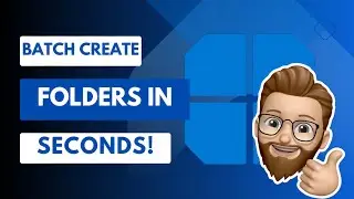 Batch Create Folders in Windows with help from Excel! 🚀