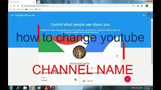 How to Change YouTube Channel Name in 2021 | YouTube Channel Ka Name Kaise Change Kare