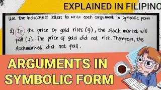 ARGUMENTS IN SYMBOLIC FORM