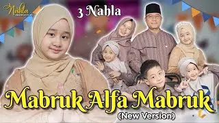 MABRUK ALFA MABRUK - 3 NAHLA ( NEW VERSION )