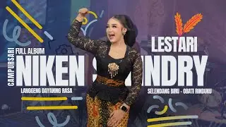 FULL NIKEN SALINDRY LESTARI LDR TERBARU VIRAL TRENDING VERSI VIDEO KLIP