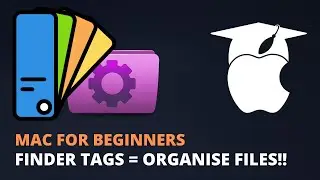 Mac for Beginners - Use Finder Tags to Organise Files on a Mac (MacOS Big Sur)