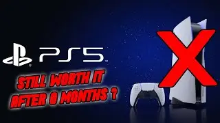 Is The PlayStation 5 Still Worth It After 8 Months?