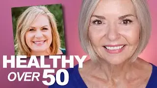 Get & STAY Healthy Over 50