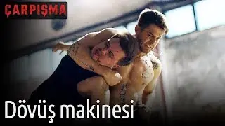 Çarpışma - Dövüş Makinesi İvan