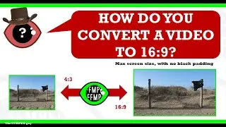 How to convert a video to 16:9 widescreen format aspect ratio | Max screen size, no padding 