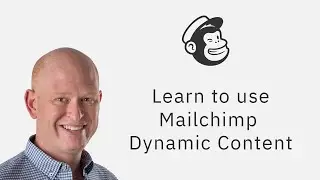 Learn about the Awesome Mailchimp Dynamic Content Option