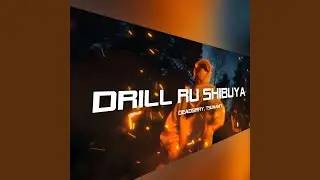 DRILL RU SHIBUYA