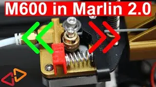 Marlin 2.0 M600 Filament change setup explained