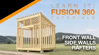 Autodesk Fusion 360 - Part 2/4 - Model and Assemble a Shed - Intermediate/Advanced (2024)