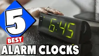 Best Alarm Clock In 2023 - Top 5 Alarm Clocks Review