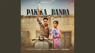 Pakka Banda (feat. Deepak Dhillon)