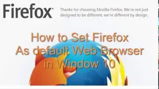 Set Firefox as Default Web Browser in Windows 10