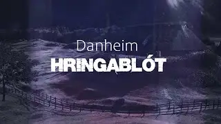 Danheim - Hringablót