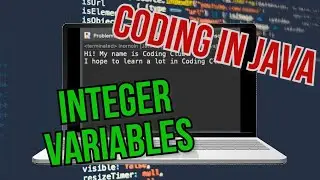 Integer Variables | Java Programming #6 | Coding Club