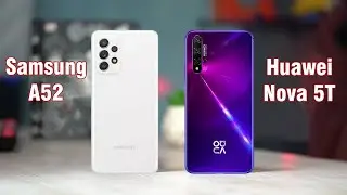 Samsung A52 vs Huawei Nova 5T