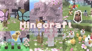 「Minecraft PE」 ☁️ cute Addon and Resource Pack for 1.19+🌸🍃