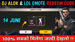 FREE FIRE TODAY REDEEM CODE 14 JUNE 2021 || DJ ALOK & LOL EMOTE REDEEM CODE TODAY || REDEEM CODE