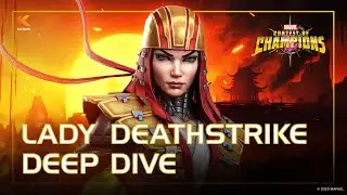 DEEP DIVE: LADY DEATHSTRIKE | Marvel Contest of Champions