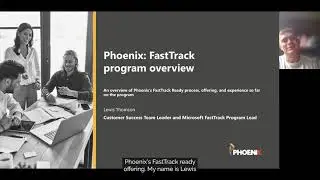 Microsoft FastTrack and Phoenix