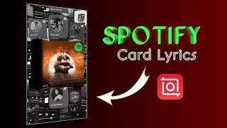 Spotify Card Lyrics Editing Tutorial | Inshot Tutorial