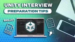 Unity Interview Preparation Tips