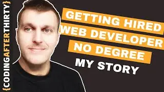 How To Get Hired As A Web developer No Degree [how i became a software engineer]