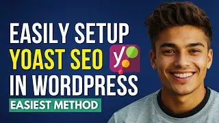 How To Set Up Yoast Seo In Wordpress [Easy Method]