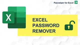 2023 Latest Excel Password Remover --- PassWiper for Excel (100% Secure and Working)