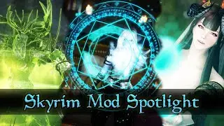 Is This The Best Magic Mod in 2020? (Skyrim Mod Spotlight)