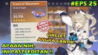 Circlet Angka Cantik - Trik Enhance Artefak Genshin 2.5 | Genshin Impact Indonesia