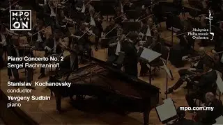 MPO Rewind: RACHMANINOFF Piano Concerto No. 2