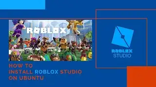 How To Install Roblox Studio On Ubuntu