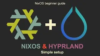 Nixos and Hyprland - Best Match Ever