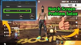 free fire notch screen sitting full details | notch screen problem solve