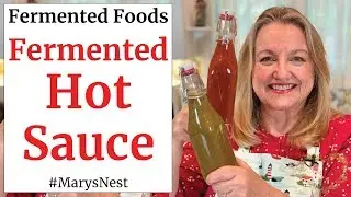 How to Make the BEST Fermented Hot Sauce - With a Special Ingredient