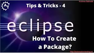 4. How to create a Package in Eclipse | Package creation in Eclipse | Java Package