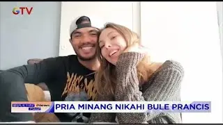 Kisah Pria asal Minang yang Nikahi Bule Perancis - BIP 13/03