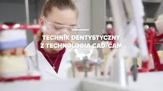 Technik Dentystyczny z technologią CAD/CAM 2020