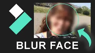 How To Blur Face In Filmora (Motion Tracking Tutorial)