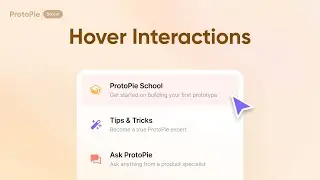 ProtoPie School: Mouse In and Out Hover Interactions | ProtoPie Tutorial